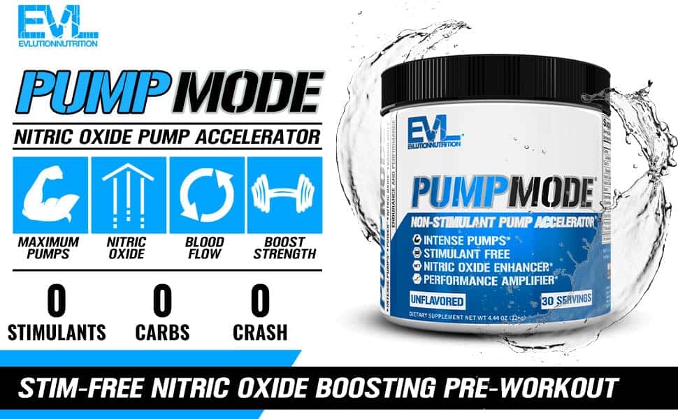Pump Mode By Evl Nutrition